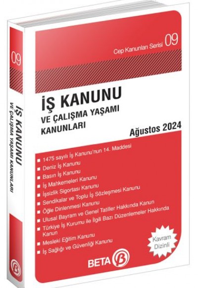 Cep Kanunları Serisi 09 - İş Kanunu ve Çalışma Yaşamı Kanunları