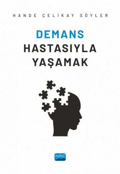 Demans Hastasıyla Yaşamak