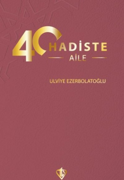 40 Hadiste Aile