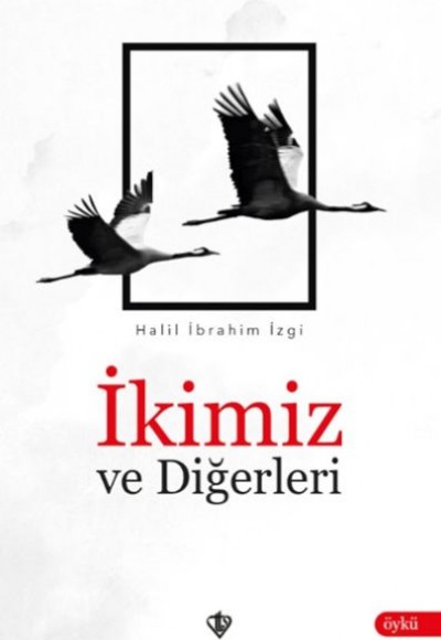 İkimiz ve Diğerleri