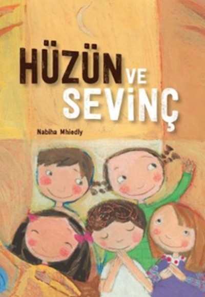 Hüzün Ve Sevinç