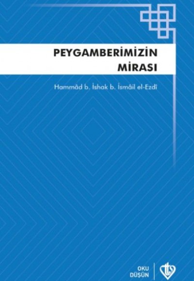 Peygamberimizin Mirası Teriketün Nebi