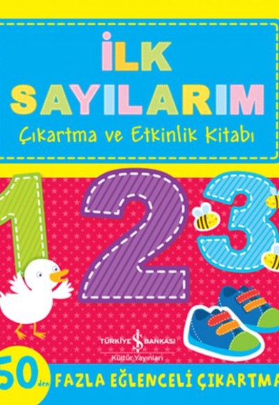 İlk Sayılarım - Çıkartma ve Etkinlik Kitabı