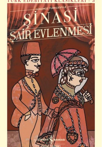 Şair Evlenmesi - Türk Edebiyatı Klasikleri (Ciltli)