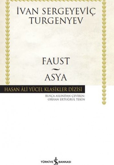 Faust - Asya - Hasan Ali Yücel Klasikleri