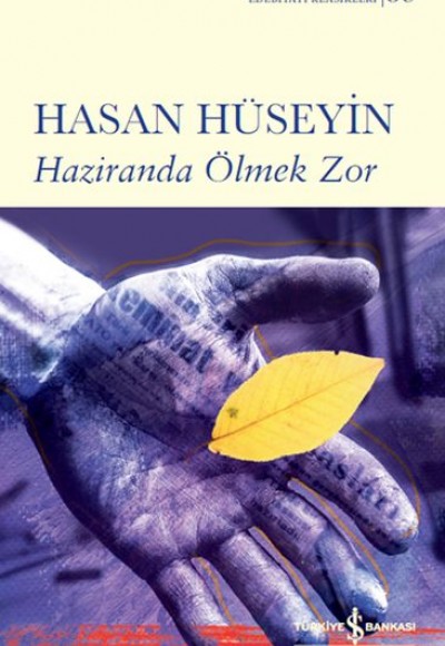 Haziranda Ölmek Zor (Ciltli)