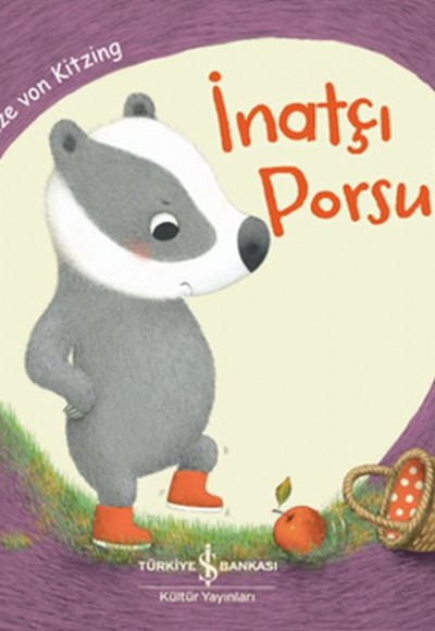 İnatçı Porsuk