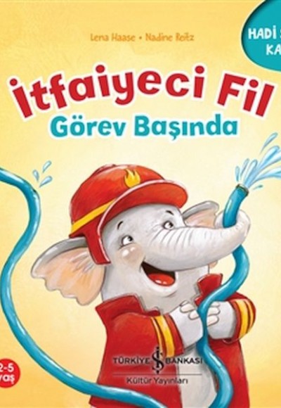 İtfaiyeci Fil Görev Başında