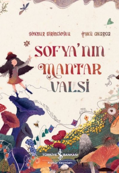 Sofya’nın Mantar Valsi