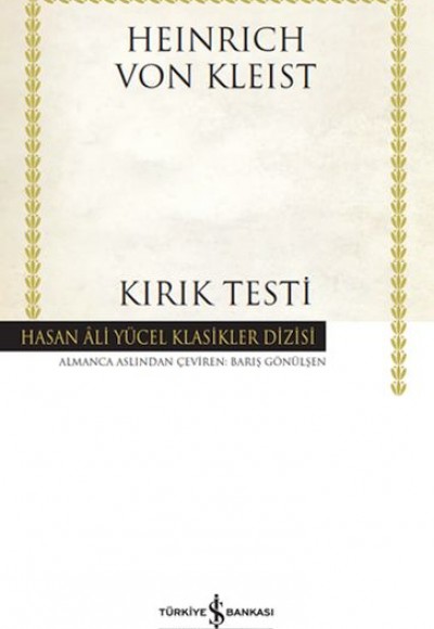 Kırık Testi - Hasan Ali Yücel Klasikleri