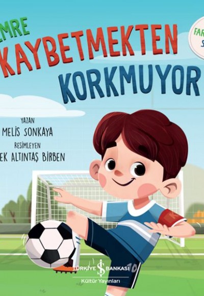 Emre Kaybetmekten Korkuyor - Farkındalık Serisi