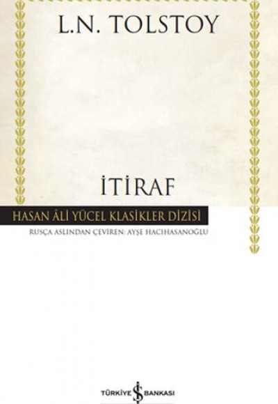 İtiraf - Hasan Ali Yücel Klasikleri (Ciltli)