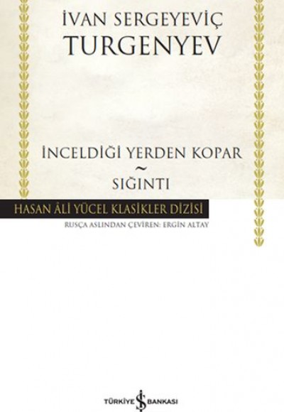 İnceldiği Yerden Kopar - Sığıntı - Hasan Ali Yücel Klasikleri