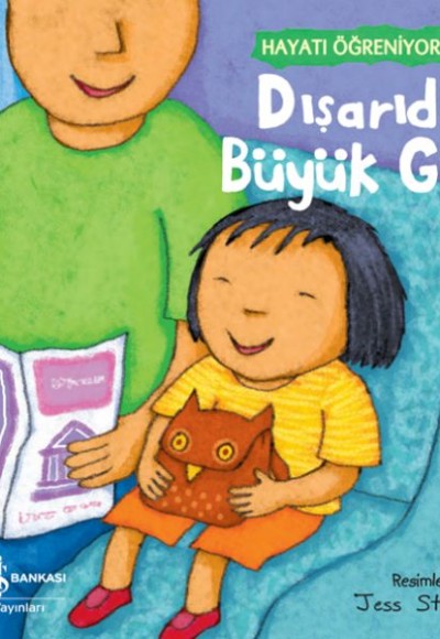 Dışarıda Büyük Gün – Hayatı Öğreniyorum