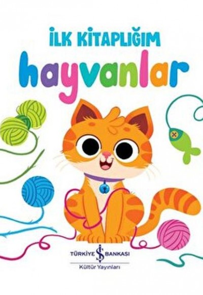 Hayvanlar - İlk Kitaplığım