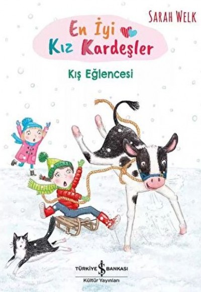 En İyi Kız Kardeşler – Kış Eğlencesi