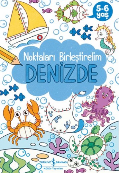 Denizde – Noktaları Birleştirelim 5-6 Yaş