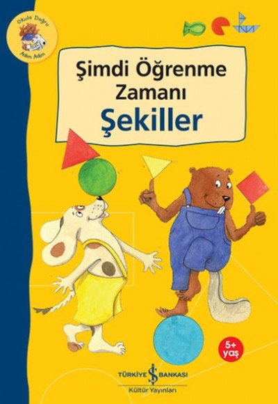 Şimdi Öğrenme Zamanı - Şekiller