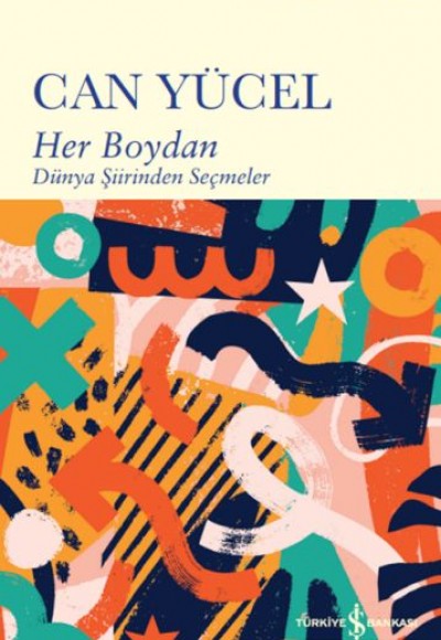 Her Boydan – Dünya Şiirinden Seçmeler