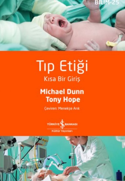 Tıp Etiği – Kısa Bir Giriş