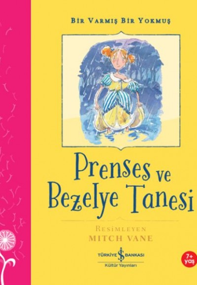 Prenses Ve Bezelye Tanesi – Bir Varmış Bir Yokmuş