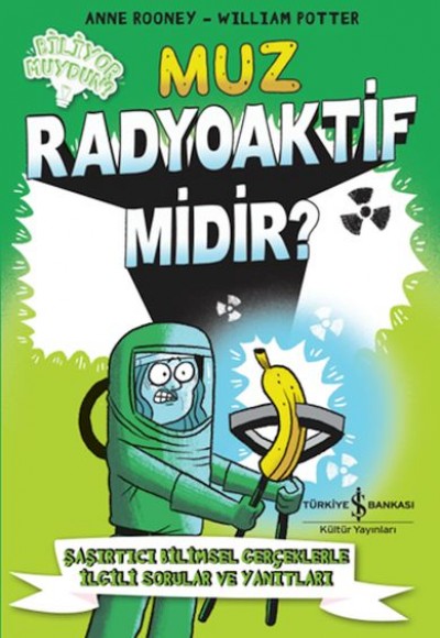 Muz Radyoaktif Midir?