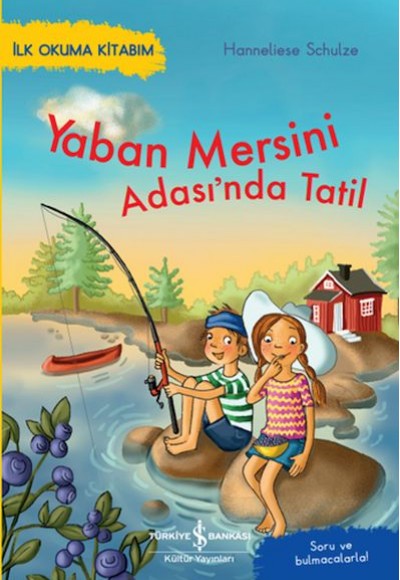 Yaban Mersini Adası’nda Tatil – İlk Okuma Kitabım