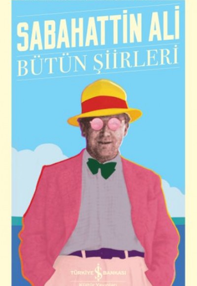 Bütün Şiirleri - Türk Edebiyatı Klasikleri