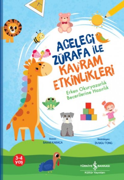 Aceleci Zürafa İle Kavram Etkinlikleri,Erken Okuryazarlık Becerilerine Hazırlık