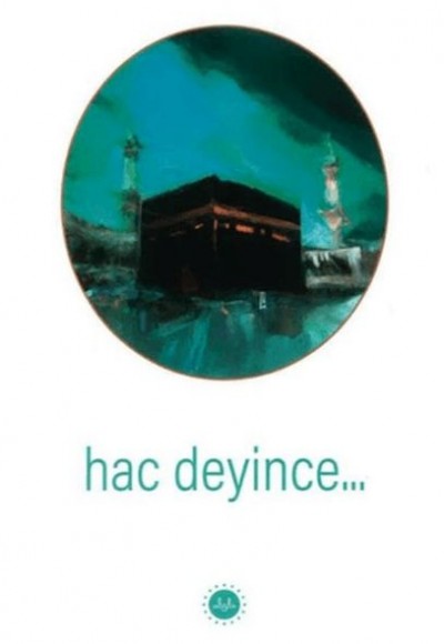 Hac Deyince