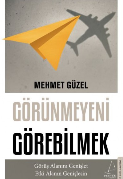 Görünmeyeni Görebilmek