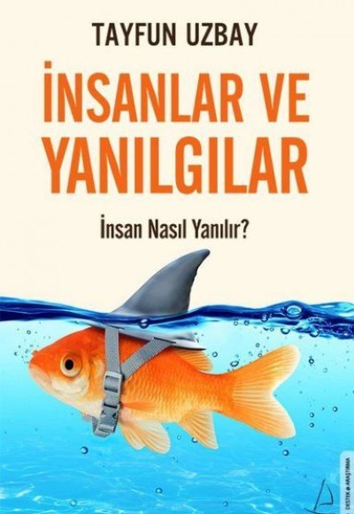 İnsanlar ve Yanılgılar