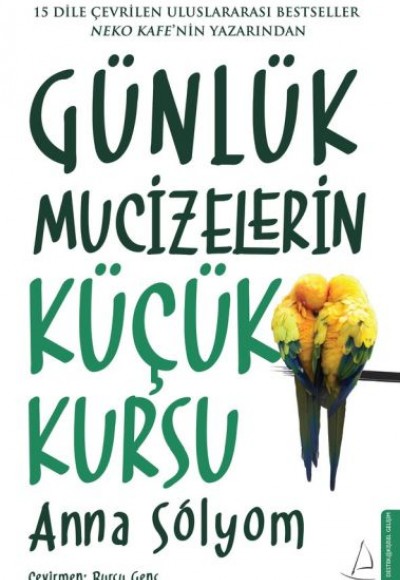 Günlük Mucizelerin Küçük Kursu