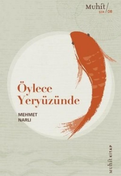 Öylece Yeryüzünde