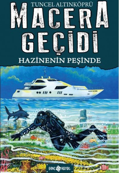 Macera Geçidi 17 - Hazinenin Peşinde