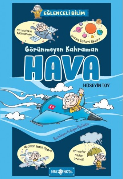 Görünmeyen Kahraman Hava - Eğlenceli Bilim 3