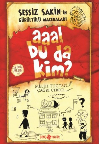 Sessiz Sakin’in Gürültülü Maceraları 1 - Aaa! Bu da Kim?