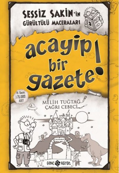 Sessiz Sakin’in Gürültülü Maceraları 3 - Acayip Bir Gazete!