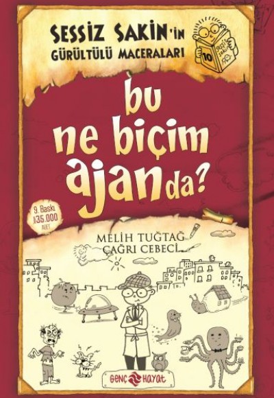 Sessiz Sakin’in Gürültülü Maceraları 10 - Bu Ne Biçim Ajanda?