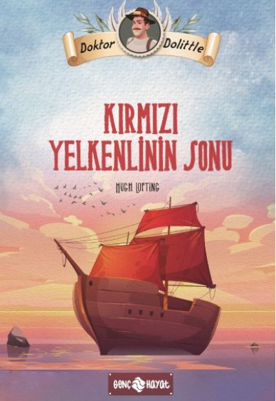 Dr. Dolittle Kırmızı Yelkenlinin Sonu