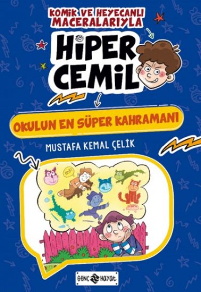 Okulun En Süper Kahramanı