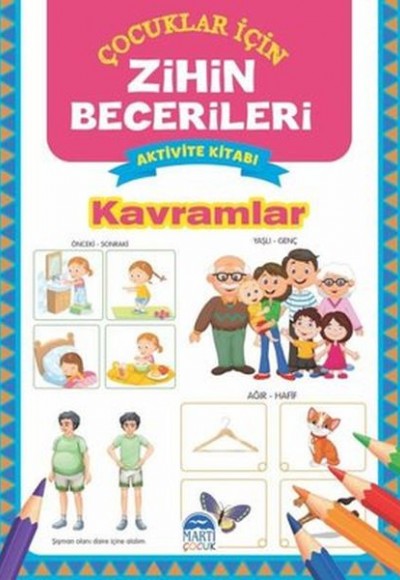 Kavramlar - Çocuklar İçin Zihin Becerileri Aktivite Kitabı