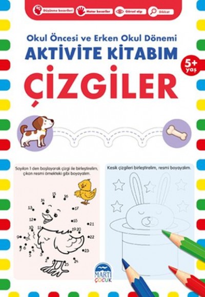 Çizgiler 5+ Yaş - Okul Öncesi ve Erken Okul Dönemi Aktivite Kitabım