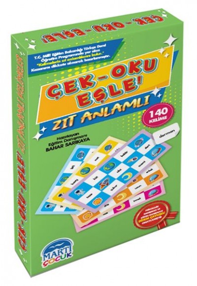 Çek- Oku - Eşle! Zıt Anlamlı