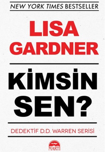 Kimsin Sen? - Dedektif D.D. Warren Serisi