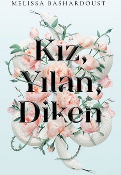 Kız, Yılan, Diken