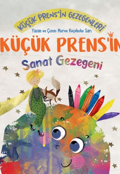 Küçük Prens’in Sanat Gezegeni