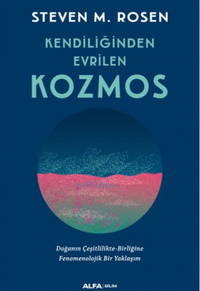 Kendiliğinden Evrilen Kozmos