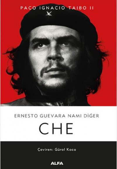 Ernesto Guevara Namı Diğer Che - Ciltsiz