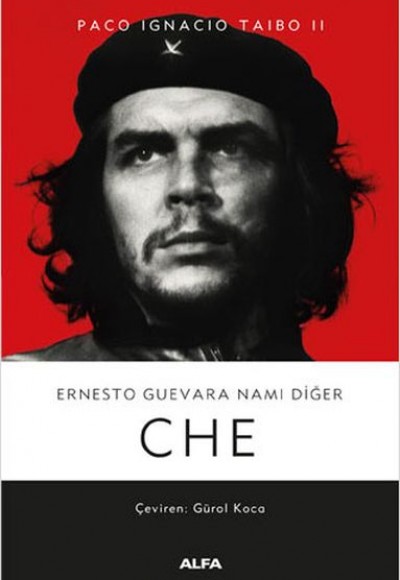 Ernesto Guevara Namı Diğer Che - Ciltli